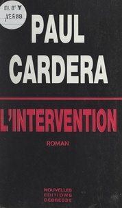 Paul Cardera - L'intervention.