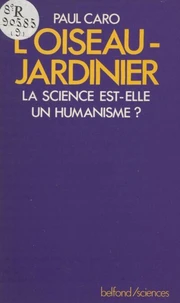 L'Oiseau jardinier