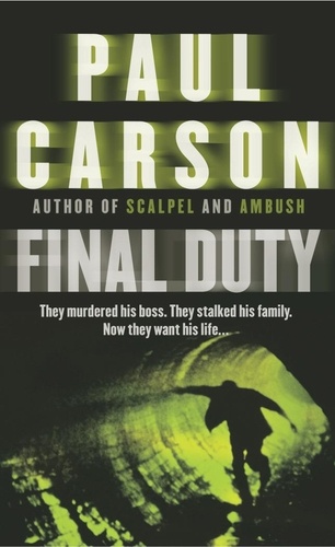 Paul Carson - Final Duty.