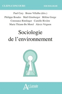 Paul Cary et Bruno Villalba - Sociologie de l’environnement.