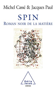 Paul Cassé et Jacques Paul - Spin - Roman noir de la matière.