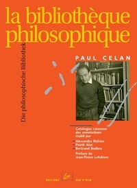 Paul Celan - La bibliothèque philosophique.