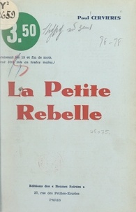 Paul Cervières - La petite rebelle.