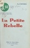 Paul Cervières - La petite rebelle.