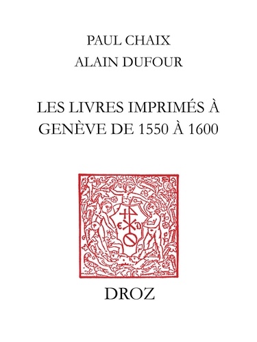 Les livres imprimés à Genève de 1550 à 1600