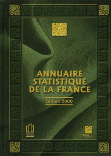 Paul Champsaur et  Collectif - Annuaire Statistique De La France. Resultats De 1998, Edition 2000.