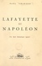 Paul Chanson - Lafayette et Napoléon.