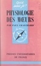 Paul Chauchard et Paul Angoulvent - Physiologie des mœurs - Morale biologique.