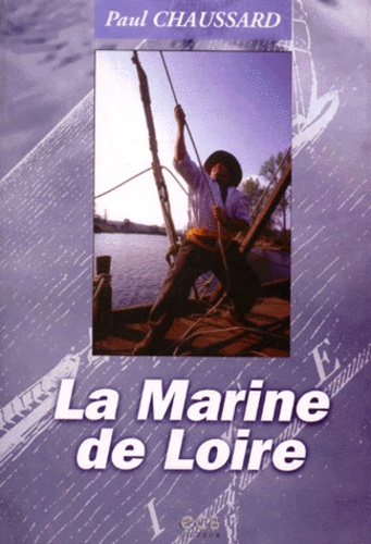 La Marine De Loire