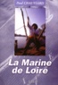 Paul Chaussard - La Marine De Loire.