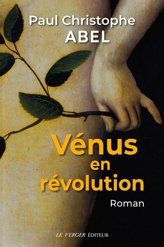 Vénus en révolution. Un peintre dans la guerre des paysans
