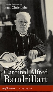 Paul Christophe - Cardinal Alfred Baudrillart.