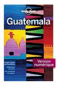 Télécharger des livres gratuits en ligne mp3 Guatemala par Paul Clammer, Ray Bartlett MOBI CHM RTF 9782816182453 en francais