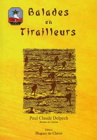 Balades en Tirailleurs