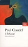 Paul Claudel - L'Echange.