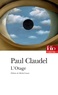 Paul Claudel - L'otage.