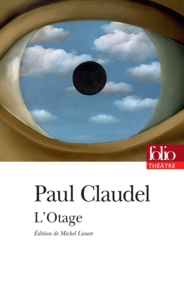 Paul Claudel - L'otage.