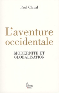 Laventure occidentale - Modernité et globalisation.pdf
