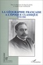 Paul Claval et André Sanguin - La géographie française à l'époque classique (1918-1968).