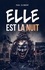 Elle est la nuit