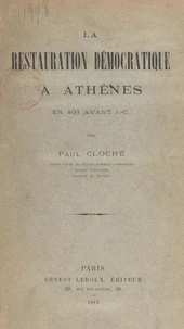 La restauration démocratique à Athènes en 403 avant J.-C.