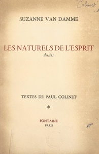 Paul Colinet et Suzanne Van Damme - Les naturels de l'esprit - Dessins.
