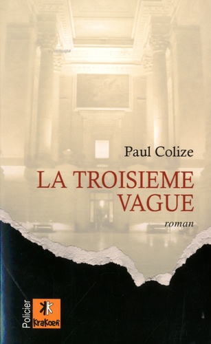 Paul Colize - La troisième vague.