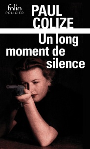 Paul Colize - Un long moment de silence.