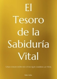 Télécharger le livre audio en anglais El Tesoro de la Sabiduría Vital  9798223449324 in French par Paul Collins