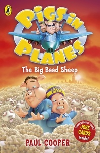 Paul Cooper - Pigs in Planes: The Big Baad Sheep.