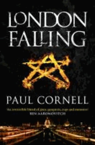 Paul Cornell - London Falling.