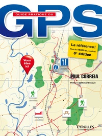 Paul Correia - Guide pratique du GPS.