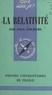 Paul Couderc et Paul Angoulvent - La relativité.