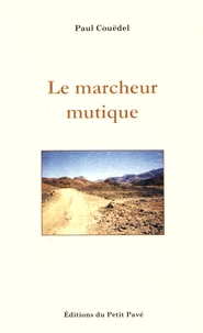 Le marcheur mutique