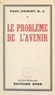 Paul Coulet - Le problème de l'avenir.