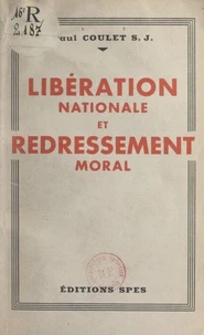 Libération nationale et redressement moral