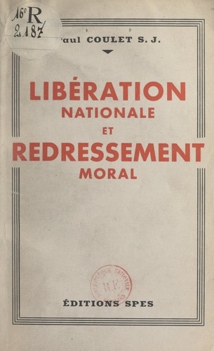 Libération nationale et redressement moral