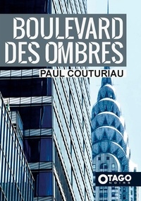 Paul Couturiau - Boulevard des Ombres.
