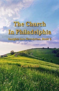 The Church in Philadelphia