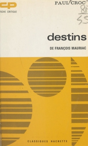 Destins, de François Mauriac