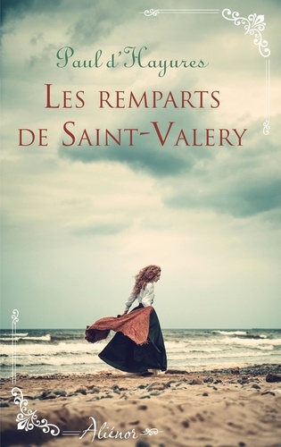 Les remparts de Saint-Valery - Occasion
