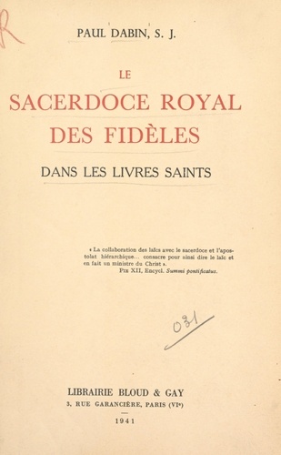 Le sacerdoce royal des fidèles dans les livres saints