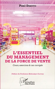 L'essentiel du management de la force de vente