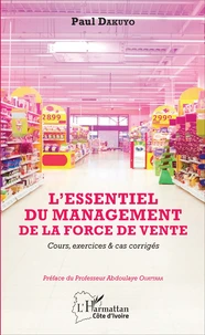 L'essentiel du management de la force de vente
