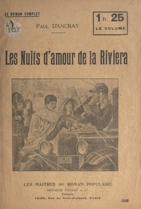 Paul Dancray - Les nuits d'amour de la Riviera.