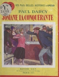 Paul Darcy - Josiane la conquérante.