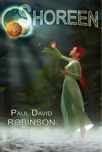 Shoreen (Life After Earth Series Volume Three)