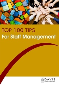  Paul Davis - Top 100 Tips for Staff Management.