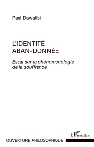 L'identité aban-donnée