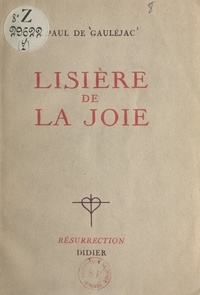Paul de Gauléjac et Albert Besnard - Lisière de la joie.